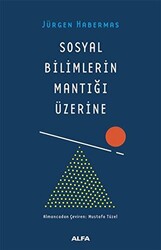 Sosyal Bilimlerin Mantığı Üzerine - 1