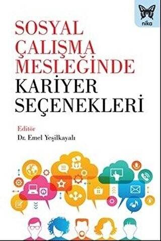 Sosyal Çalışma Mesleğinde Kariyer Seçenekleri - 1