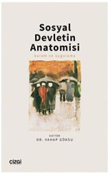 Sosyal Devletin Anatomisi - 1