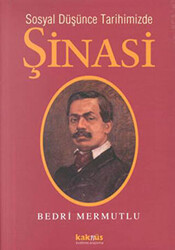 Sosyal Düşünce Tarihimizde Şinasi - 1