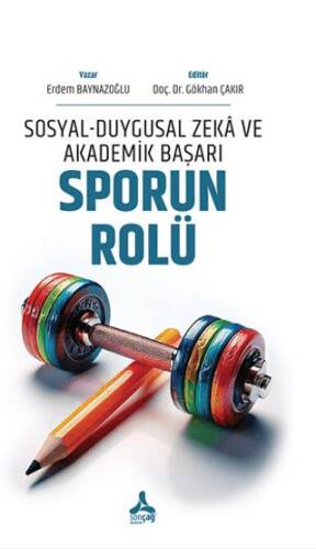 Sosyal-Duygusal Zeka ve Akademik Başarı: Sporun Rolü - 1