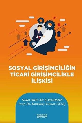 Sosyal Girişimciliğin Ticari Girişimcilikle İlişkisi - 1