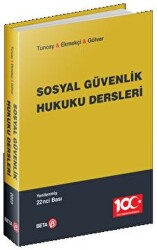 Sosyal Güvenlik Hukuku Dersleri - 1