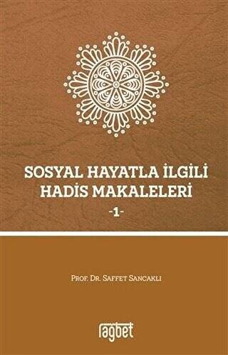 Sosyal Hayatla İlgili Hadis Makaleleri 1 - 1