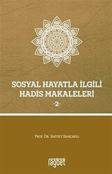 Sosyal Hayatla İlgili Hadis Makaleleri 2 - 1