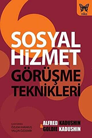 Sosyal Hizmet Görüşme Teknikleri - 1