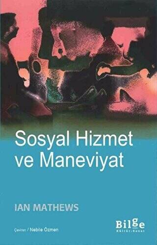 Sosyal Hizmet ve Maneviyat - 1