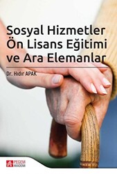 Sosyal Hizmetler Ön Lisans Eğitimi ve Ara Elemanlar - 1