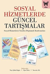 Sosyal Hizmetlerde Güncel Tartışmalar - 1