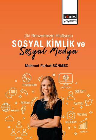 Sosyal Kimlik ve Sosyal Medya - 1