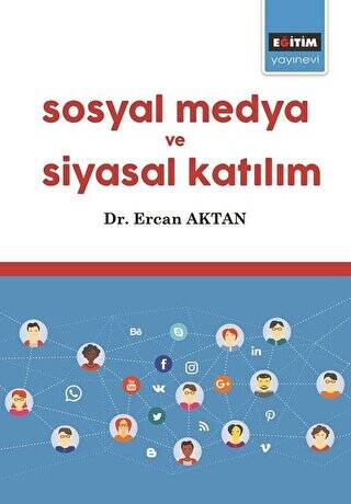 Sosyal Medya ve Siyasal Katılım - 1