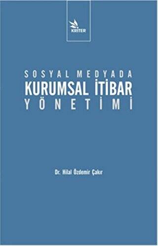 Sosyal Medyada Kurumsal İtibar Yönetimi - 1