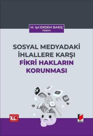 Sosyal Medyadaki İhlallere Karşı Fikri Hakların Korunması - 1