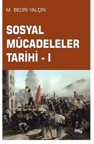 Sosyal Mücadeleler Tarihi - 1 - 1