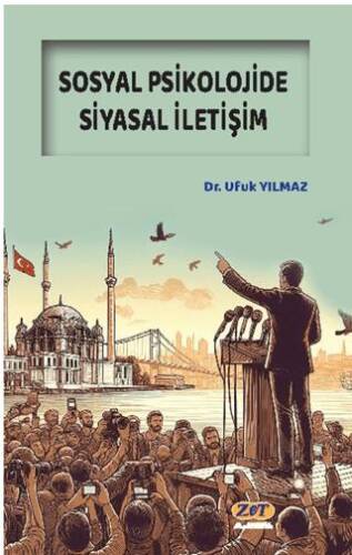 Sosyal Psikolojide Siyasal İletişim - 1