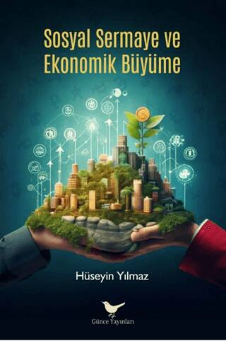 Sosyal Sermaye ve Ekonomik Büyüme - 1