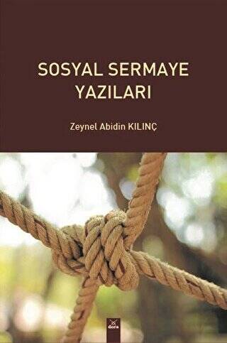 Sosyal Sermaye Yazıları - 1