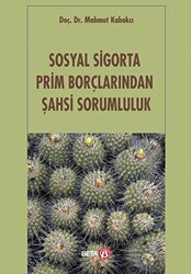 Sosyal Sigorta Prim Borçlarından Şahsi Sorumluluk - 1