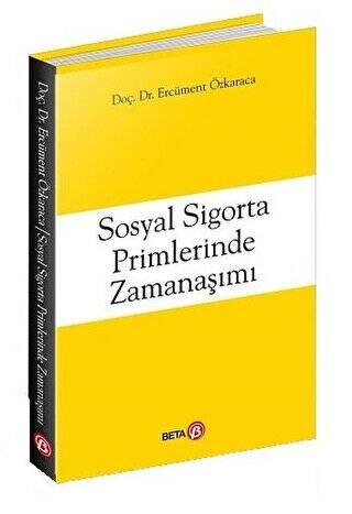 Sosyal Sigorta Primlerinde Zamanaşımı - 1