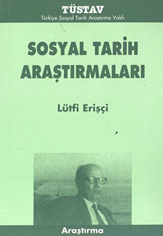 Sosyal Tarih Araştırmaları - 1