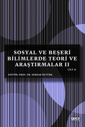 Sosyal ve Beşeri Bilimlerde Teori ve Araştırmalar 2 Cilt 2 - 1