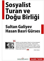 Sosyalist Turan ve Doğu Birliği - 1