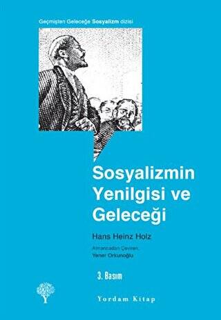 Sosyalizmin Yenilgisi ve Geleceği - 1