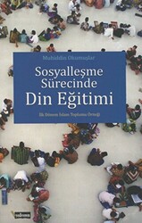 Sosyalleşme Sürecinde Din Eğitim - 1