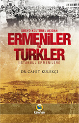 Sosyo - Kültürel Açıdan Ermeniler ve Türkler - 1