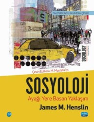 Sosyoloji-Ayağı Yere Basan Yaklaşım - Sociology-A Down-to-Earth Approach - 1