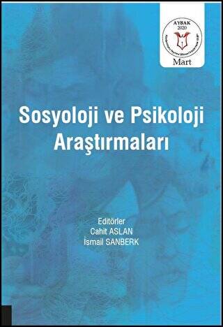 Sosyoloji ve Psikoloji Araştırmaları AYBAK 2020 Mart - 1