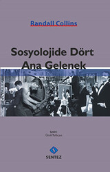 Sosyolojide Dört Ana Gelenek - 1