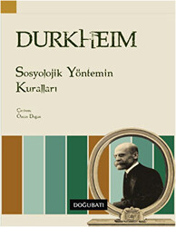 Sosyolojik Yöntemin Kuralları - 1