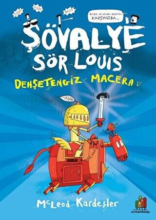 Şövalye Sör Louis - Dehşetengiz Macera - 1