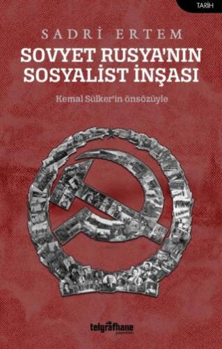 Sovyet Rusya’nın Sosyalist İnşası - 1