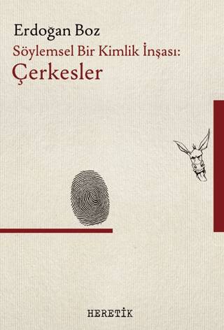 Söylemsel Bir Kimlik İnşası: Çerkesler - 1