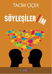 Söyleşilerim - 1