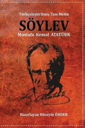 Söylev Günümüz Türkçesiyle - 1