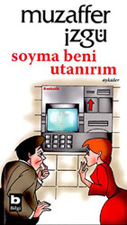 Soyma Beni Utanırım - 1