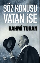 Söz Konusu Vatan İse - 1