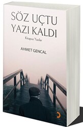 Söz Uçtu Yazı Kaldı - 1