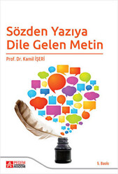 Sözden Yazıya Dile Gelen Metin - 1