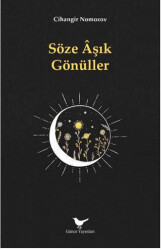 Söze Âşık Gönüller - 1