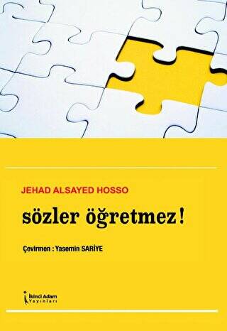 Sözler Öğretmez! - 1