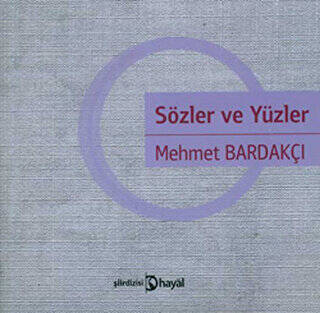 Sözler ve Yüzler - 1