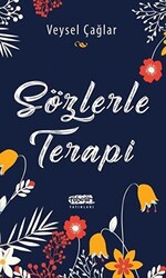 Sözlerle Terapi - 1