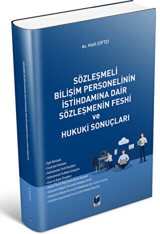 Sözleşmeli Bilişim Personelinin İstihdamına Dair Sözleşmenin Feshi ve Hukuki Sonuçları - 1