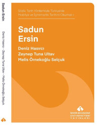 Sözlü Tarih Yöntemiyle Türkiye’de Mobilya ve İçmimarlık Tarihini Okumak: Sadun Ersin - 1