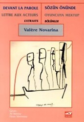 Sözün Önünde Oyuncuya Mektup Bölümler Devant La Parole Lettre Aux Acteurs Extraits - 1