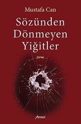 Sözünden Dönmeyen Yiğitler - 1